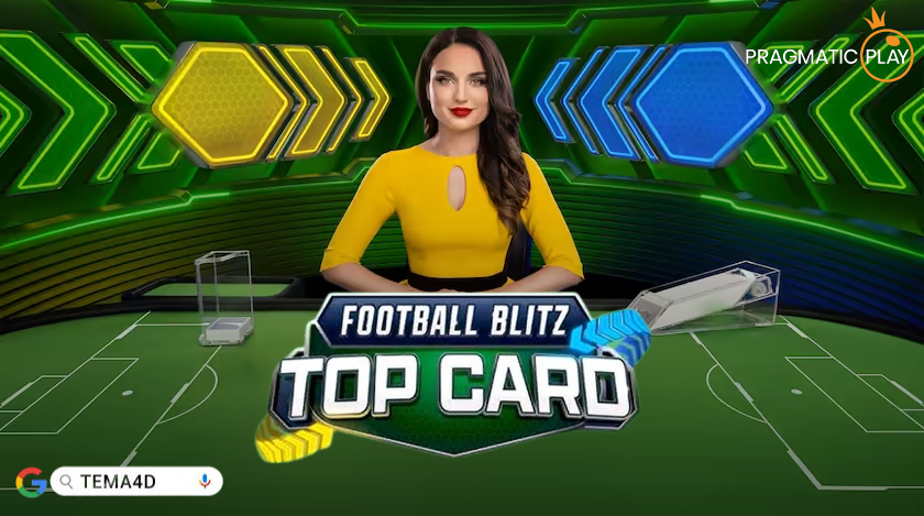 Cara Mudah Menang di Football Blitz Top Card Pragmatic Play LiveGames